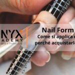 nail form: come si applica e perché acuistarle?