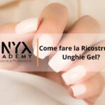 come fare la ricostruzione unghie gel