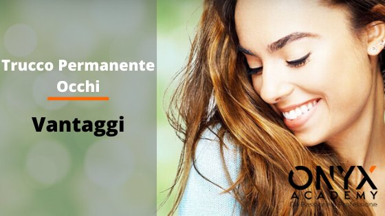 trucco-permanente-occhi-vantaggi