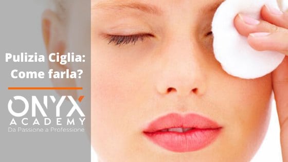come-pulire-extension-ciglia
