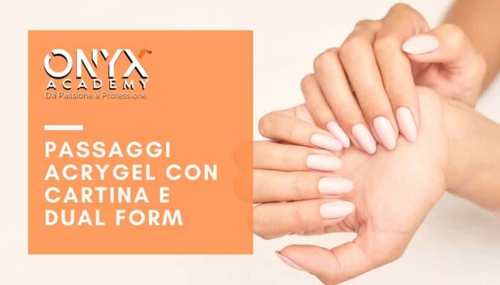 acrygel-passaggi