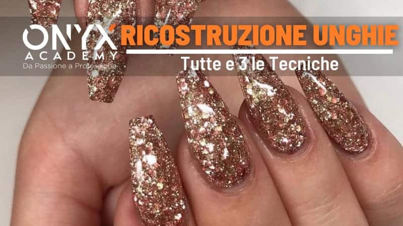 tecniche-3-unghie-RICOSTRUZIONE