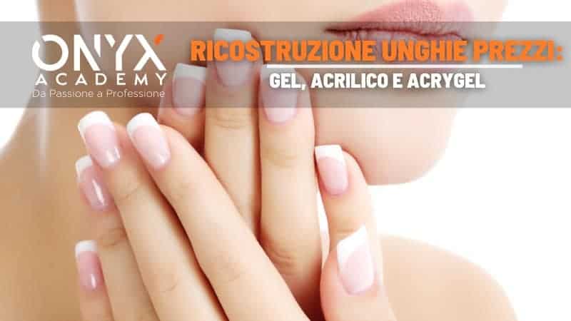 unghie-ricostruzione-prezzi