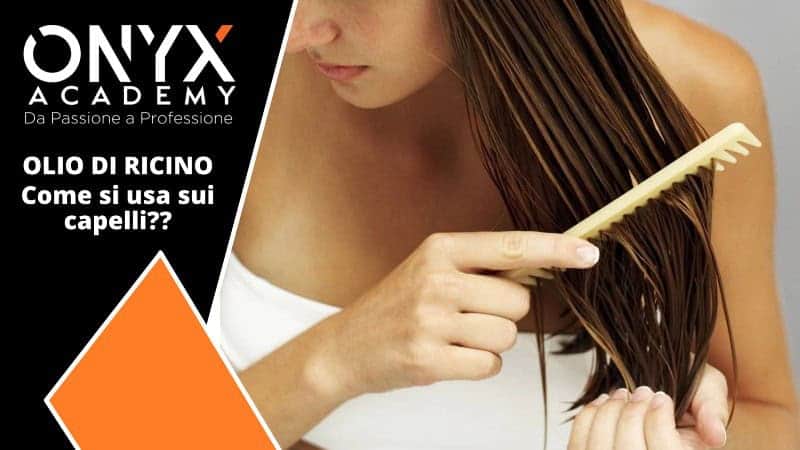 capelli-ricino-olio-come-si-mette