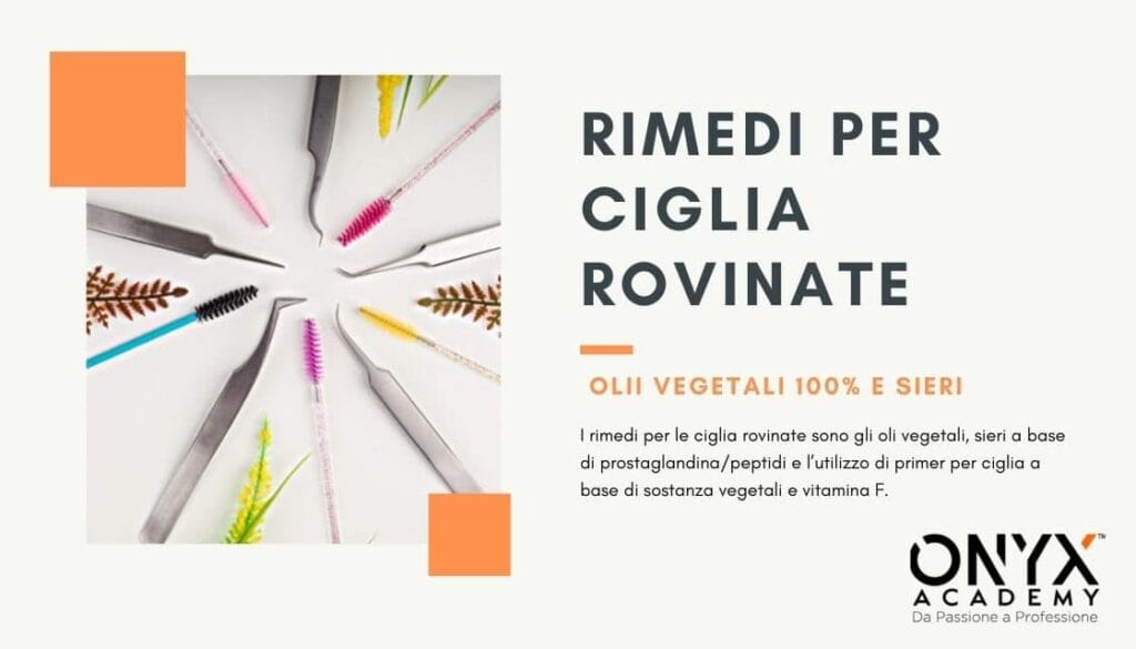 ciglia-rovinate-rimedi