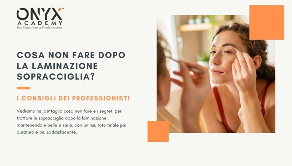 laminazione-sopracciglia-cosa-non-fare-dopo