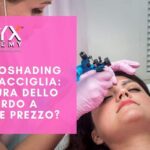 sopracciglia-microshading-a-quale-prezzo-cura-dello-sguardo